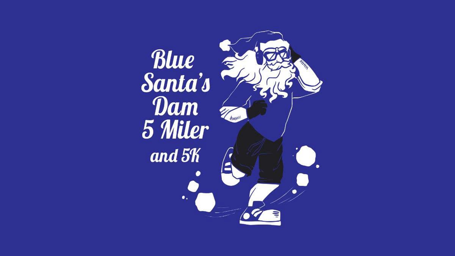 Blue Santa's Dam 5 Miler and 5K at Five Mile Dam Park