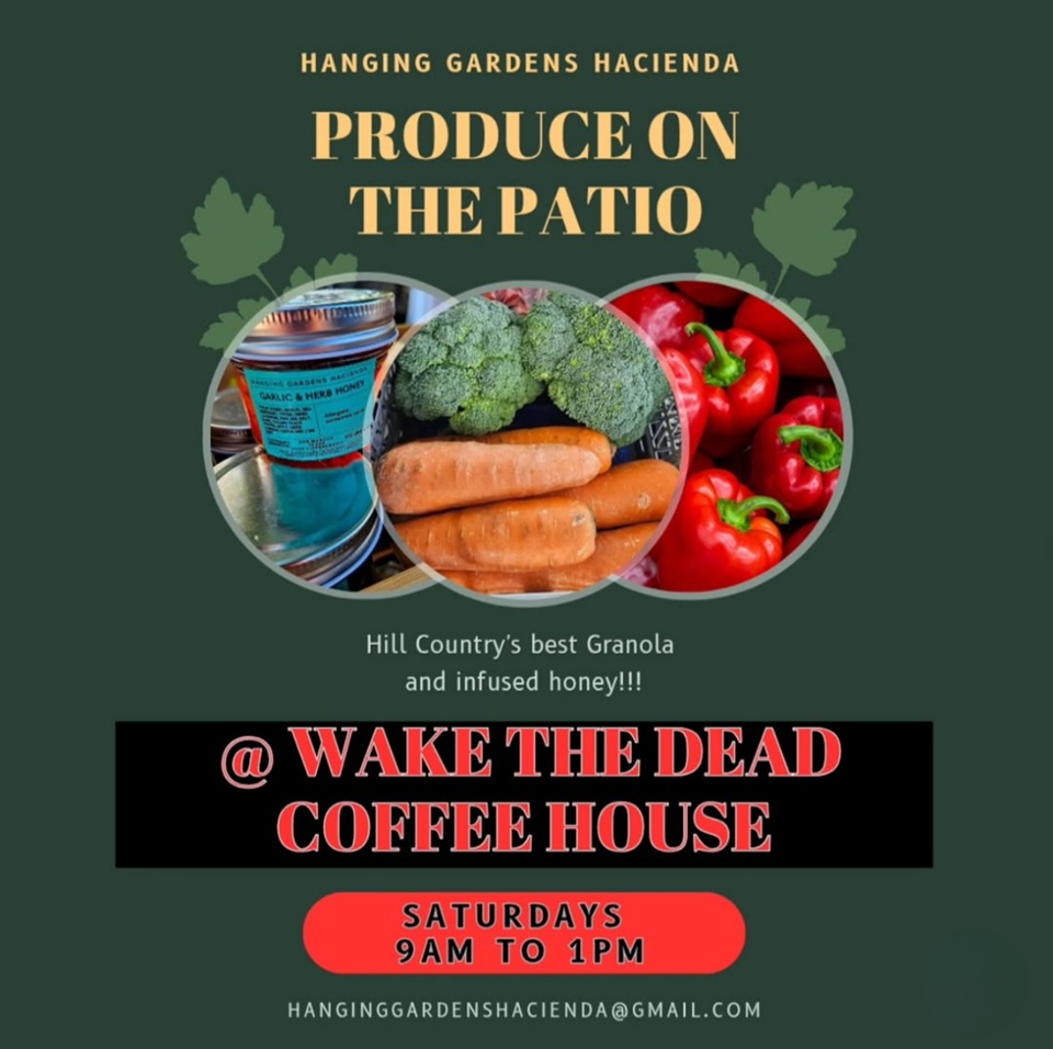 Produce on the Patio at Wake the Dead Coffee House