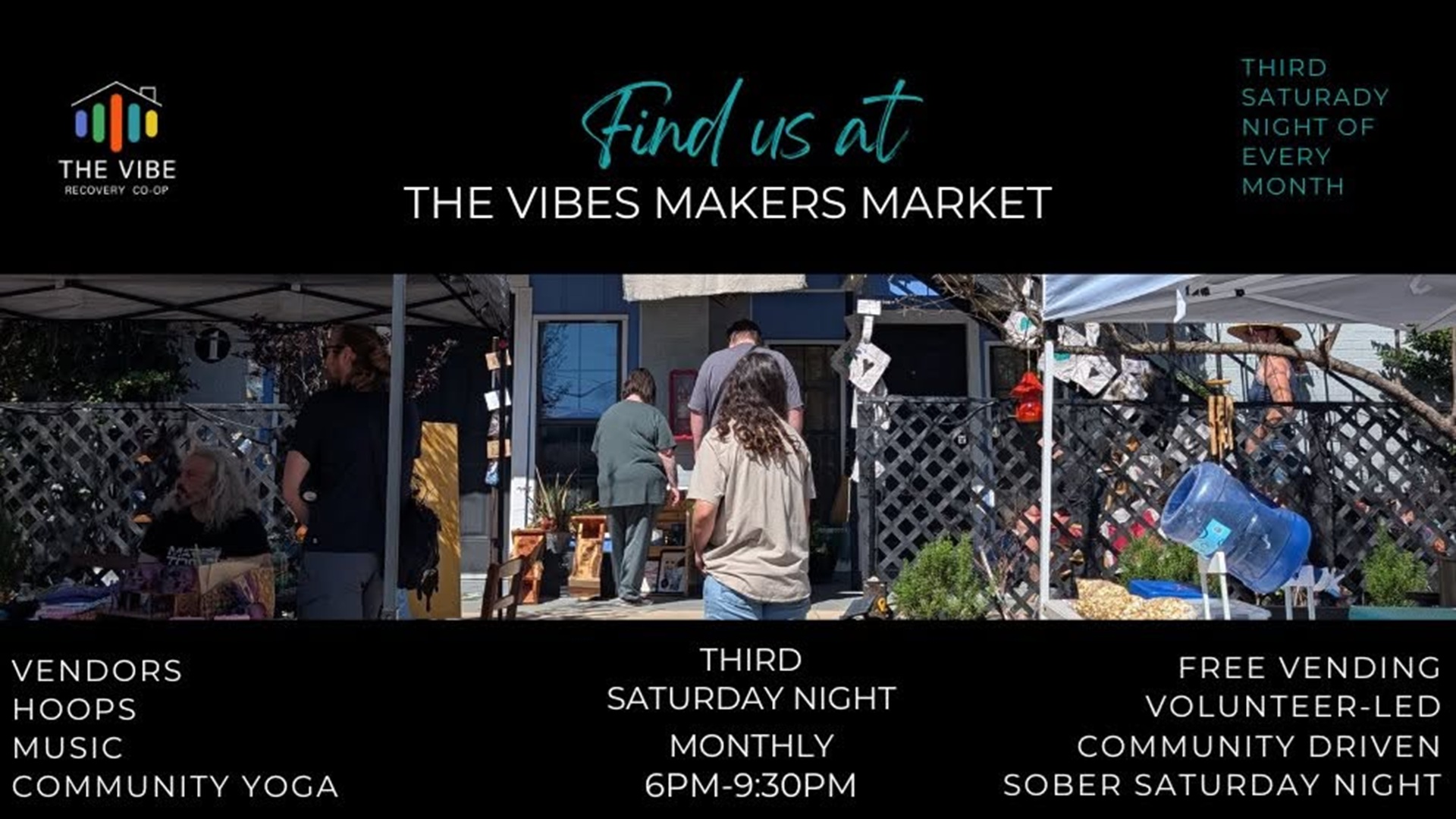 The Vibes Makers Market at The Vibe Recovery Co-Op