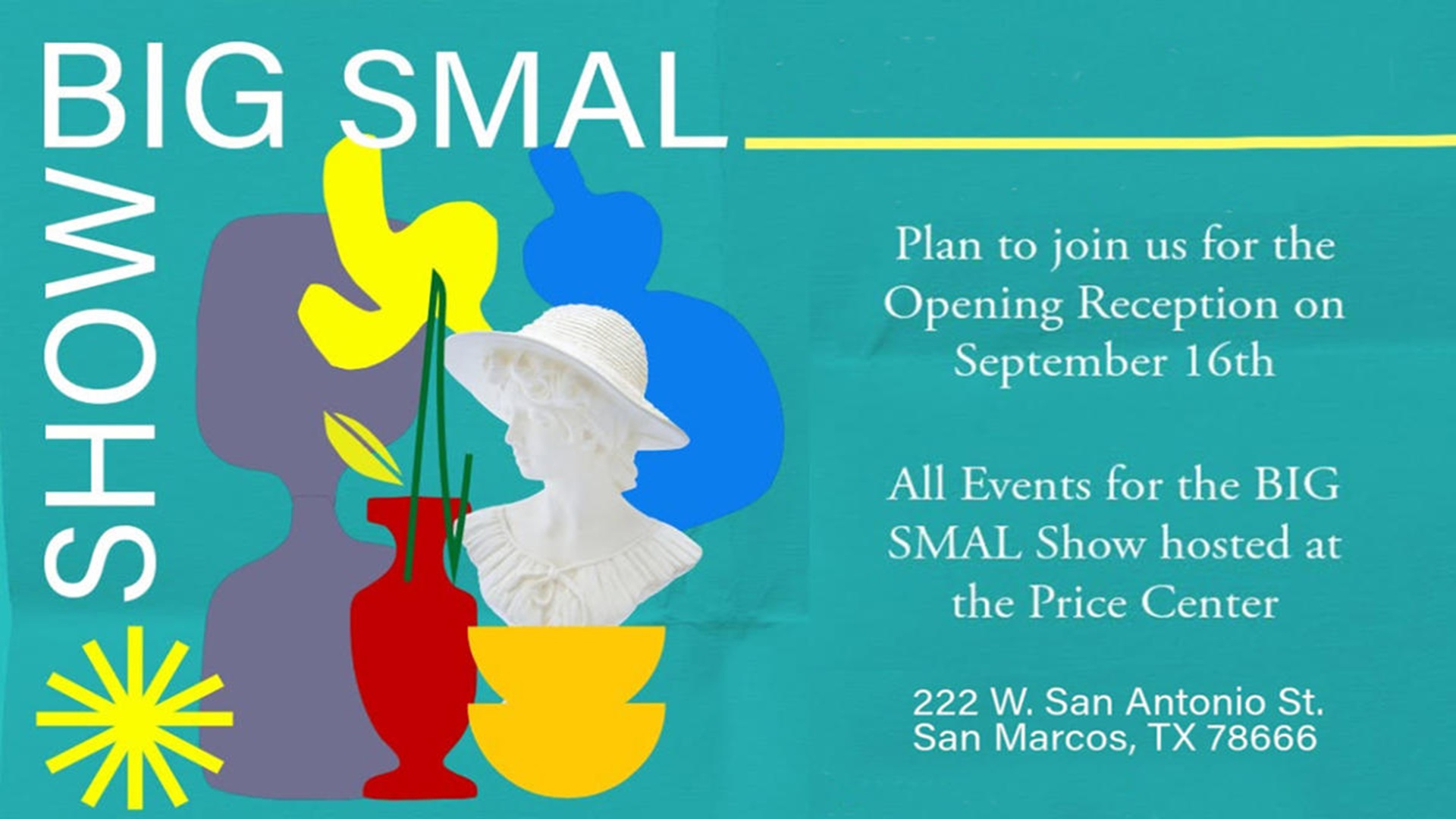 The Big SMAL Show Artist Reception at Price Center