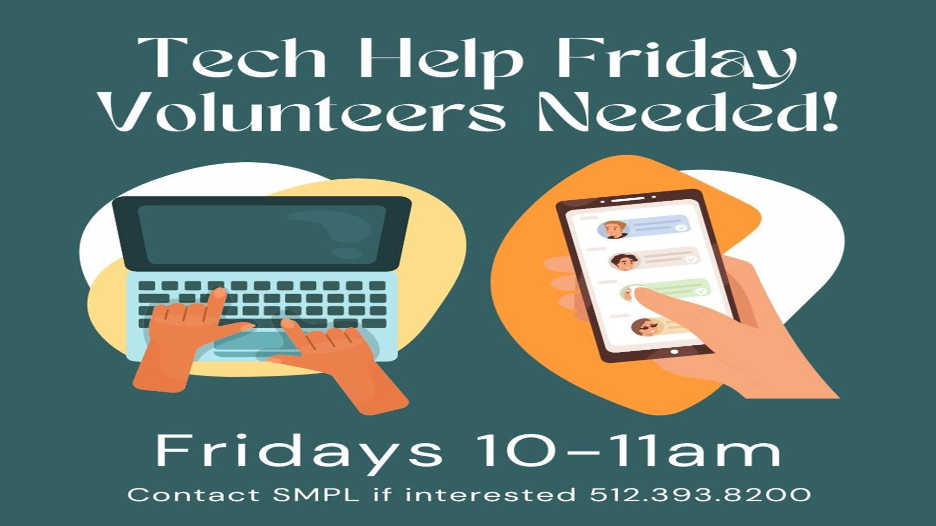 Tech Help Friday at San Marcos Public Library